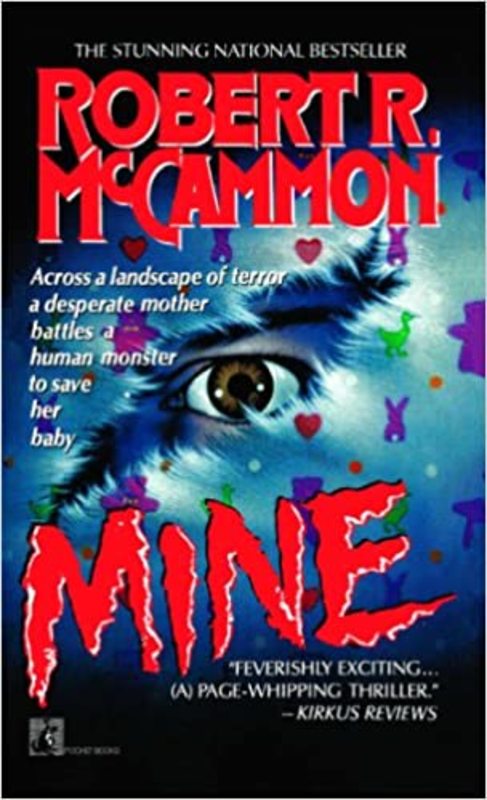 Book cover for "Mine" by Robert R McCammon
