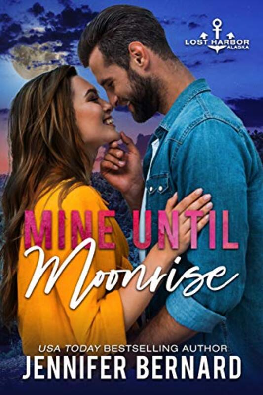 Book cover for "Mine Until Moonrise" by Jennifer Bernard