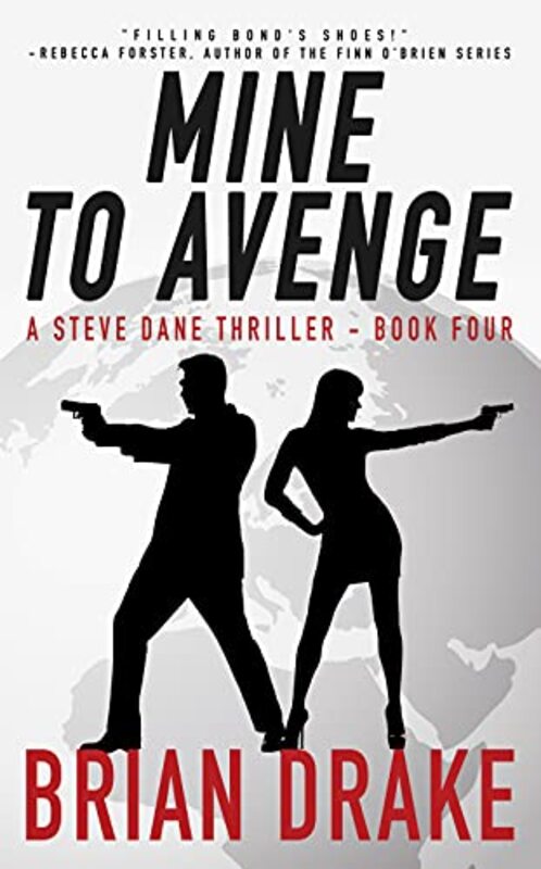Book cover for "Mine to Avenge" by Brian Drake