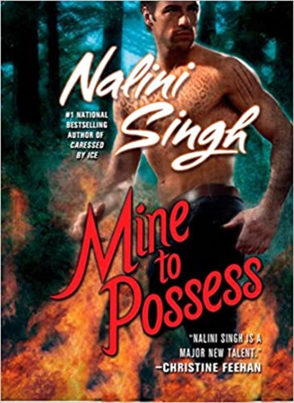 Book cover for "Mine to Possess" by Nalini Singh