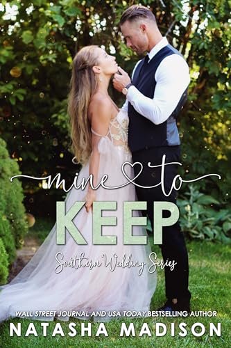 Book cover for "Mine to Keep" by Natasha Madison