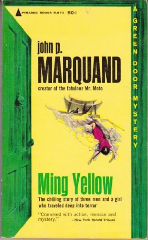 Book cover for "Ming Yellow" by John P Marquand