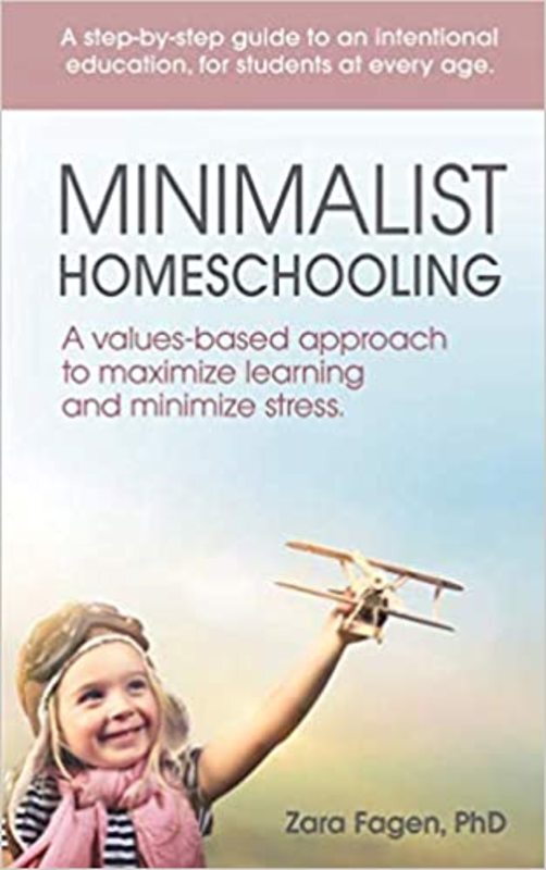Book cover for "Minimalist Homeschooling" by Zara Fagen
