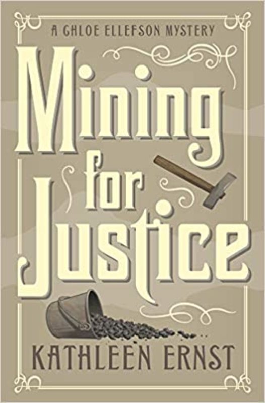 Book cover for "Mining for Justice" by Kathleen Ernst