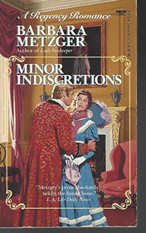 Book cover for "Minor Indiscretions" by Barbara Metzger