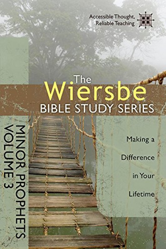 Book cover for "Minor Prophets Vol. 3: Making a Difference in Your Lifetime" by Warren W Wiersbe