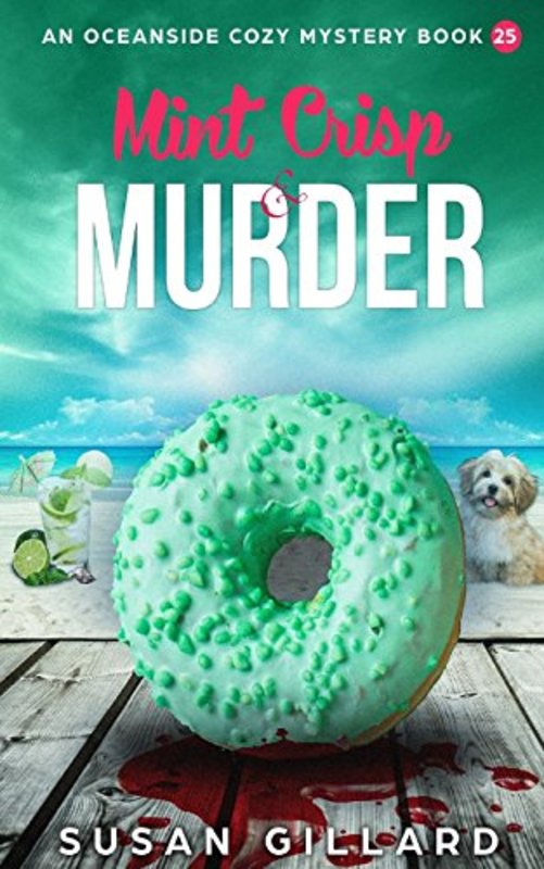 Book cover for "Mint Crisp and Murder" by Susan Gillard