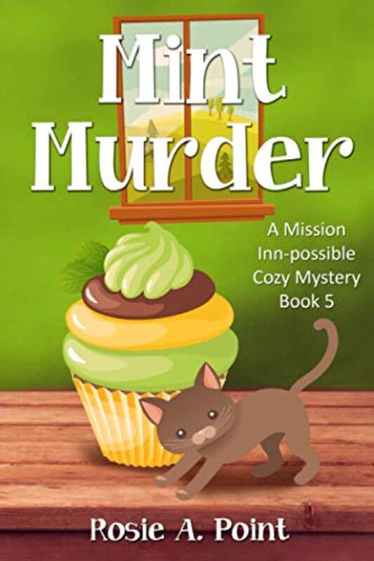 Book cover for "Mint Murder" by Rosie A Point