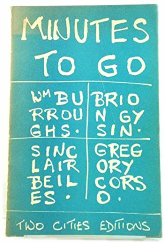 Book cover for "Minutes To Go" by William S Burroughs