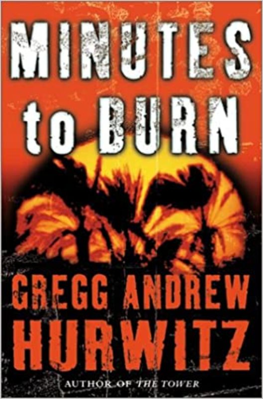 Book cover for "Minutes to Burn" by Gregg Hurwitz