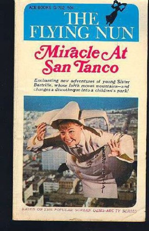 Book cover for "Miracle at San Tanco" by William Johnston