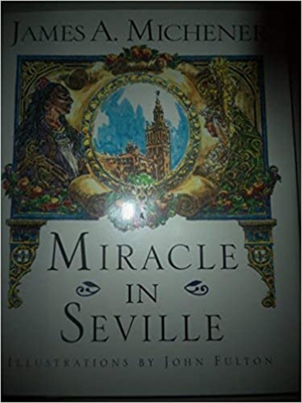 Book cover for "Miracle in Seville" by James A. Michener