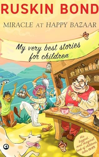 Book cover for "Miracle At Happy Bazaar" by Ruskin Bond