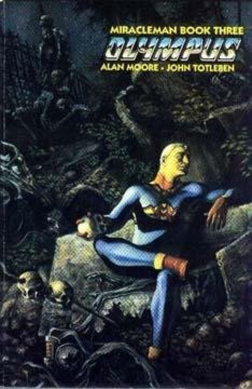 Book cover for "Miracleman, Book Three" by Alan Moore