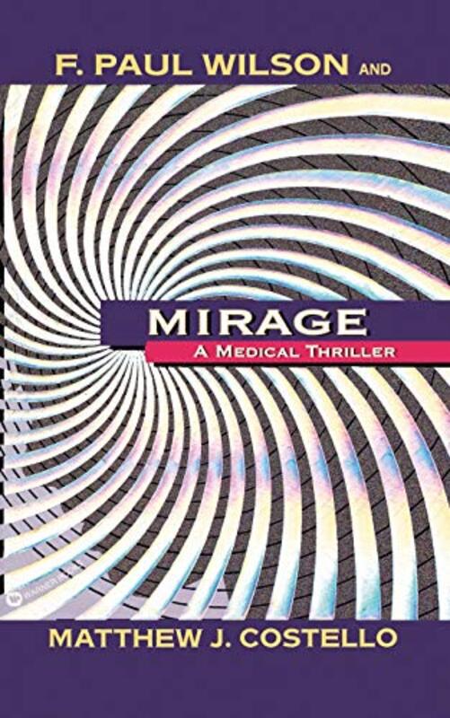 Book cover for "Mirage" by F Paul Wilson