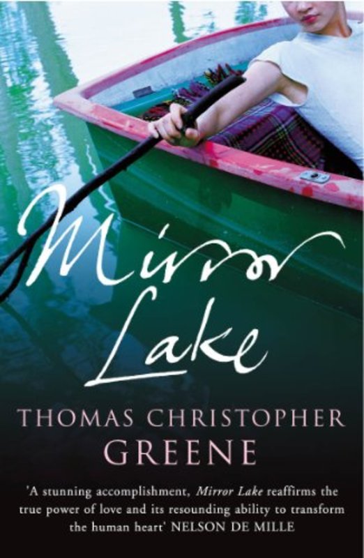 Book cover for "Mirror Lake" by Thomas Christopher Greene