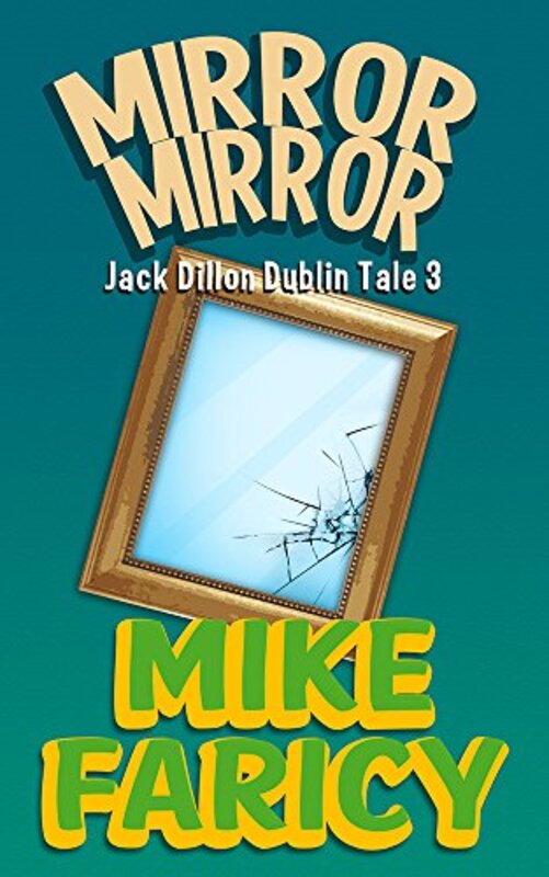Book cover for "Mirror Mirror" by Mike Faricy