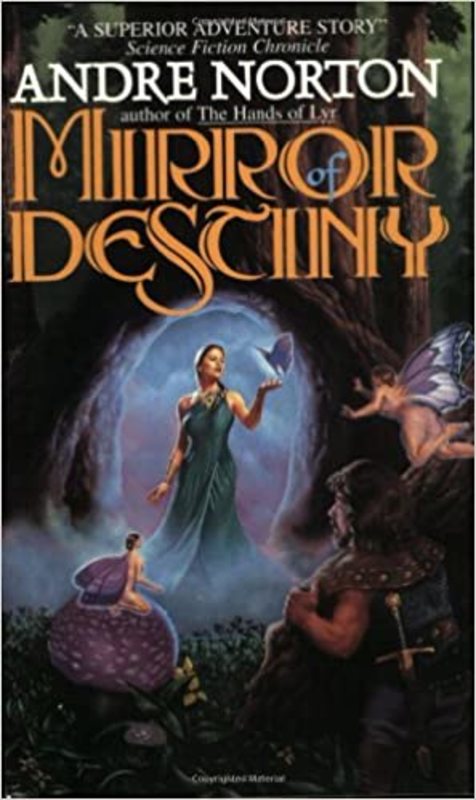 Book cover for "Mirror of Destiny" by Andre Norton