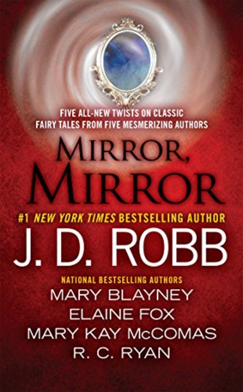 Book cover for "Mirror, Mirror" by JD Robb