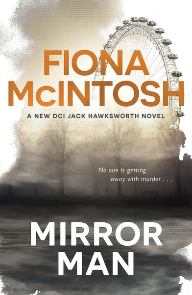 Book cover for "Mirror Man" by Fiona McIntosh