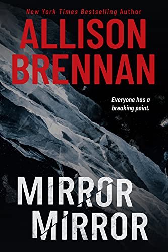 Book cover for "Mirror Mirror" by Allison Brennan