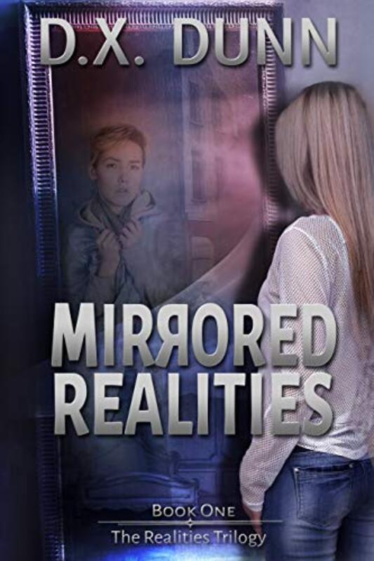 Book cover for "Mirrored Realities" by Diana Xarissa Dunn