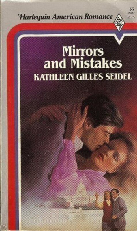 Book cover for "Mirrors and Mistakes" by Kathleen Gilles Seidel