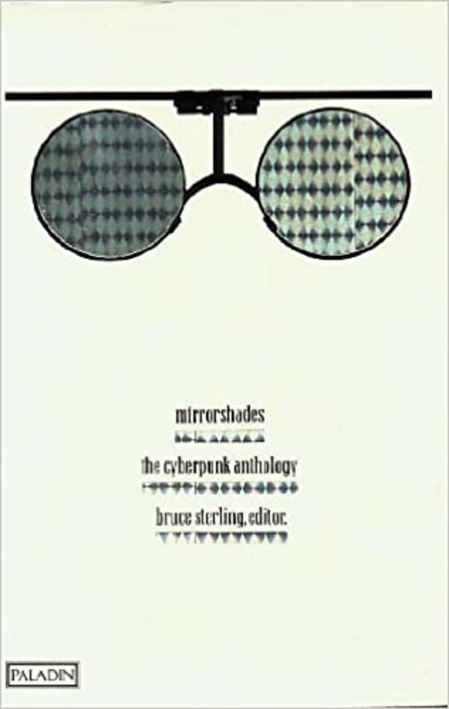 Book cover for "Mirrorshades" by Bruce Sterling