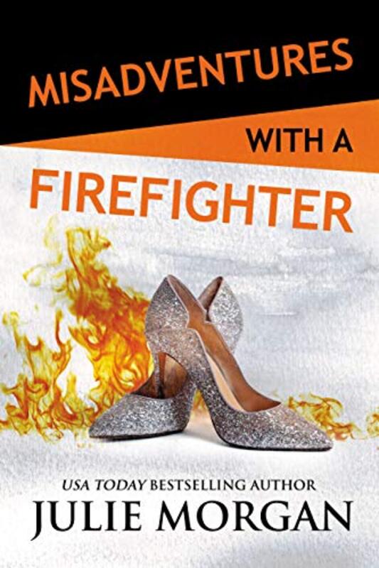 Book cover for "Misadventures with a Firefighter" by Various
