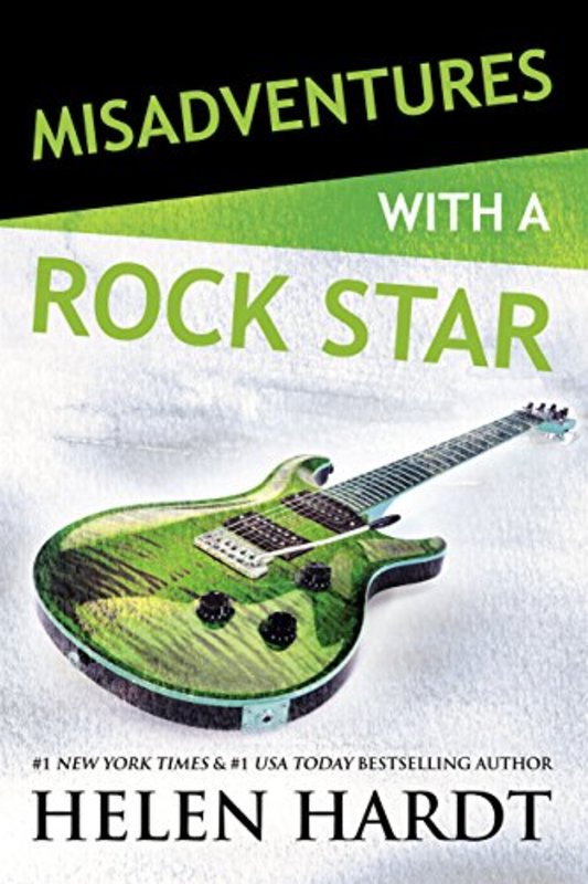 Book cover for "Misadventures with a Rock Star" by Helen Hardt