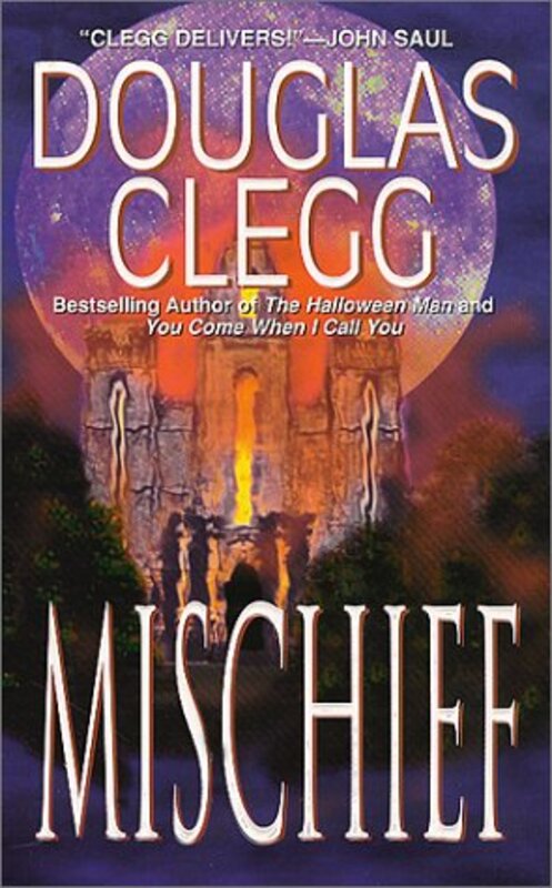 Book cover for "Mischief" by Douglas Clegg