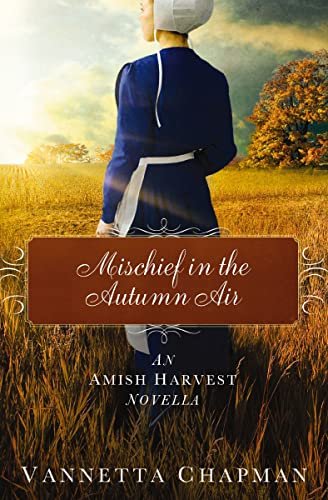 Book cover for "Mischief in the Autumn Air" by Vannetta Chapman