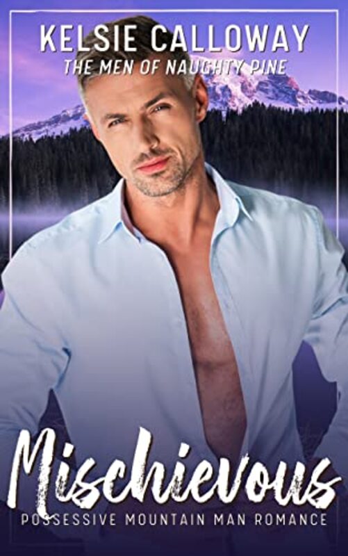 Book cover for "Mischievous" by Kelsie Calloway