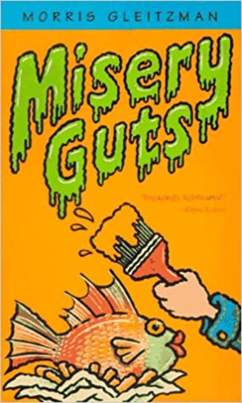 Book cover for "Misery Guts" by Morris Gleitzman