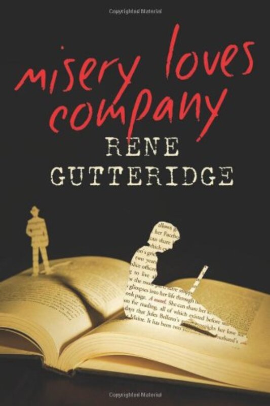 Book cover for "Misery Loves Company" by Rene Gutteridge