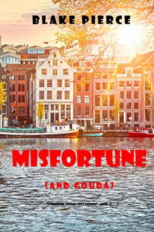 Book cover for "Misfortune (and Gouda)" by Stella Gold
