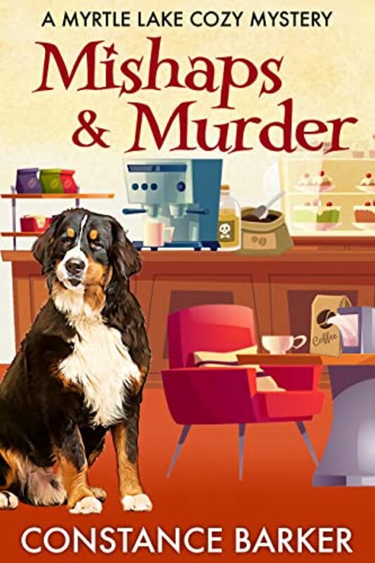 Book cover for "Mishaps and Murder" by Constance Barker