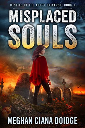 Book cover for "Misplaced Souls" by Meghan Ciana Doidge