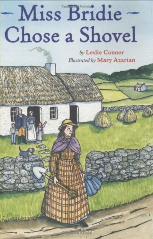 Book cover for "Miss Bridie Chose a Shovel" by Leslie Connor
