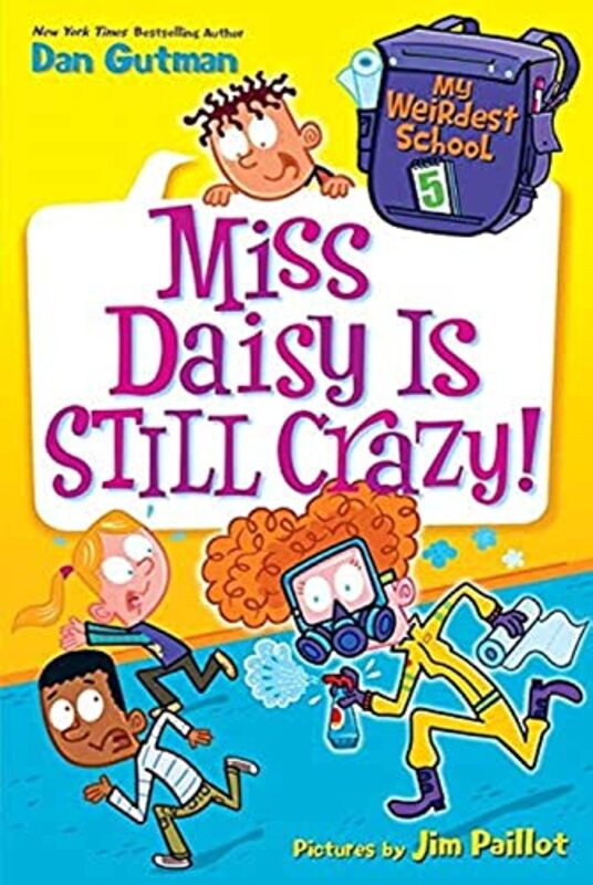 Book cover for "Miss Daisy Is Still Crazy!" by Dan Gutman