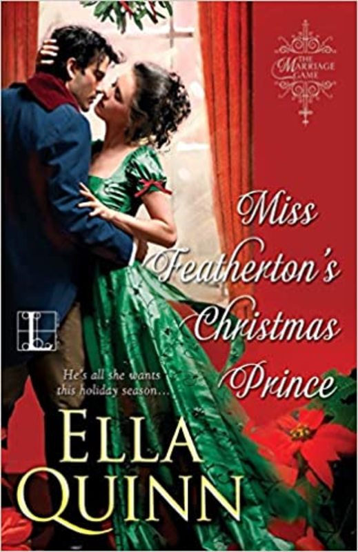 Book cover for "Miss Featherton's Christmas Prince" by Ella Quinn