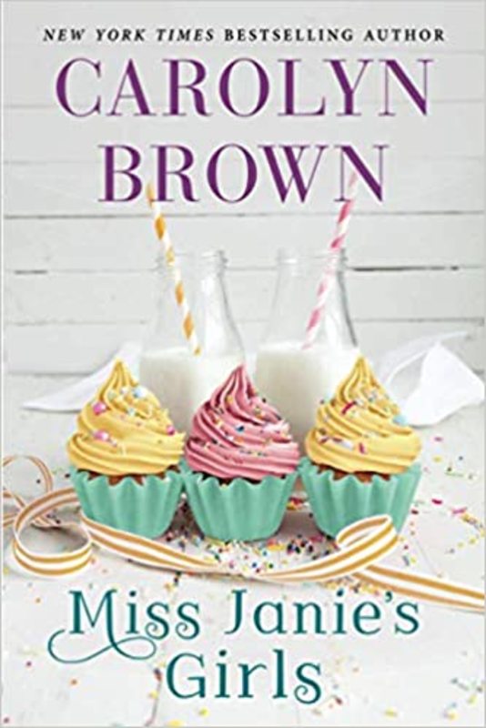 Book cover for "Miss Janie's Girls" by Carolyn Brown