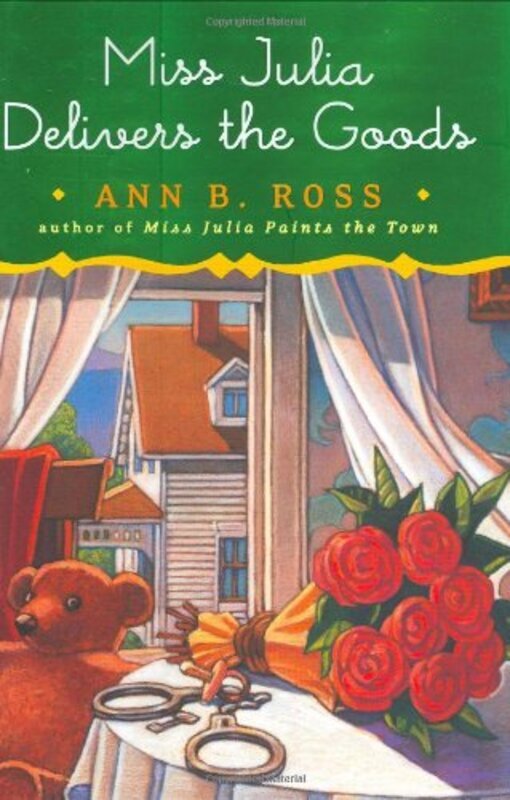 Book cover for "Miss Julia Delivers the Goods" by Ann B Ross