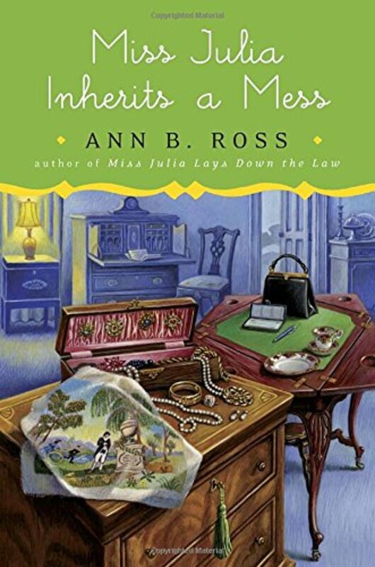 Book cover for "Miss Julia Inherits a Mess" by Ann B Ross