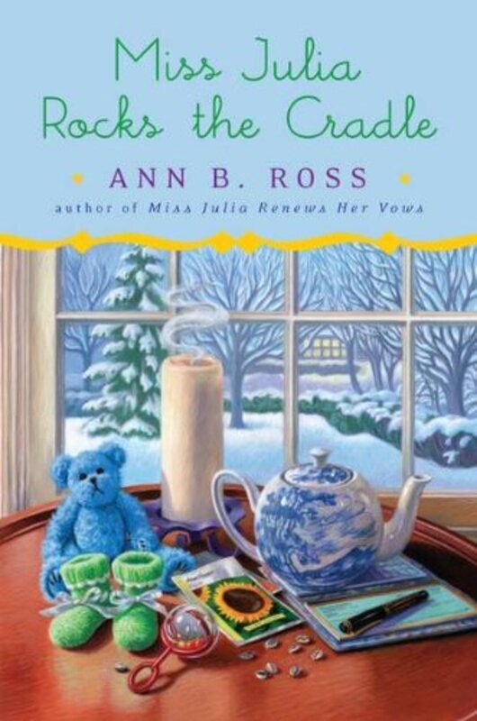 Book cover for "Miss Julia Rocks the Cradle" by Ann B Ross