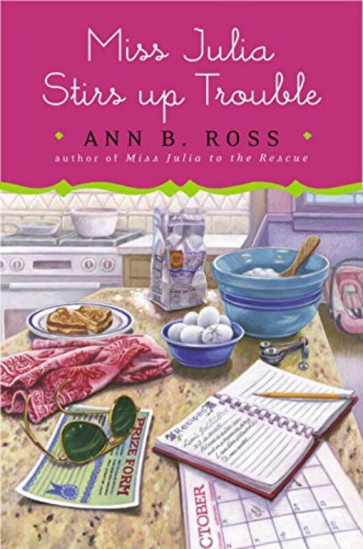 Book cover for "Miss Julia Stirs Up Trouble" by Ann B Ross