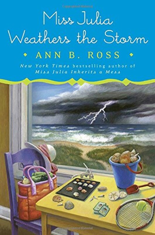 Book cover for "Miss Julia Weathers the Storm" by Ann B Ross