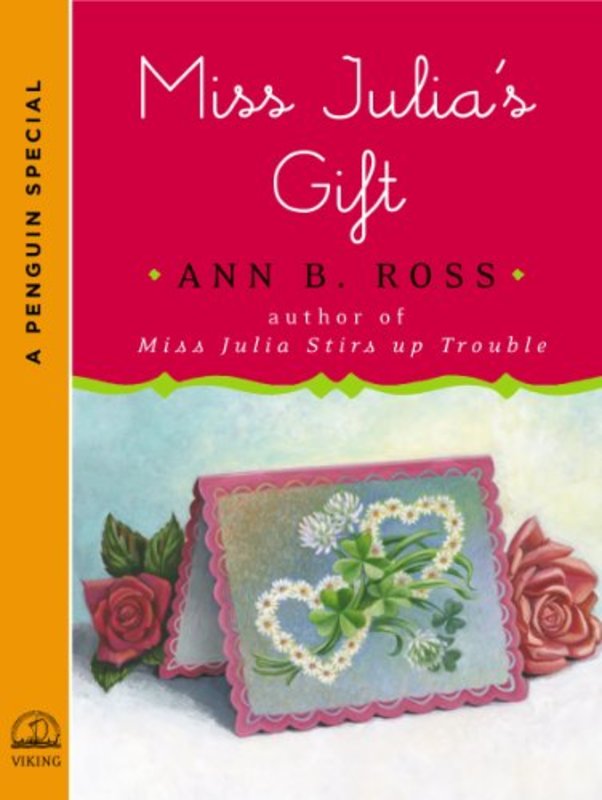 Book cover for "Miss Julia's Gift" by Ann B Ross