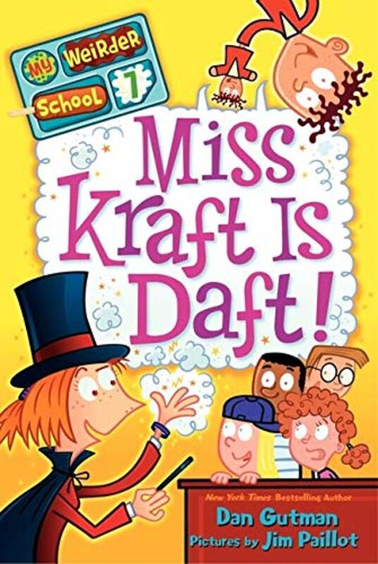 Book cover for "Miss Kraft Is Daft!" by Dan Gutman