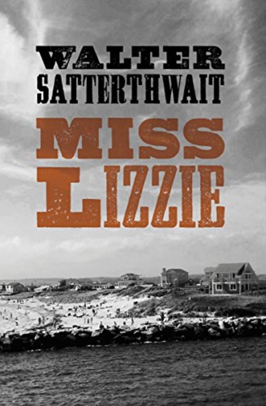 Book cover for "Miss Lizzie" by Walter Satterthwait